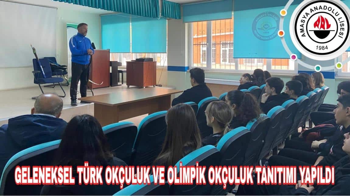 GELENEKSEL TÜRK OKÇULUK VE OLİMPİK OKÇULUK TANITIMI YAPILDI