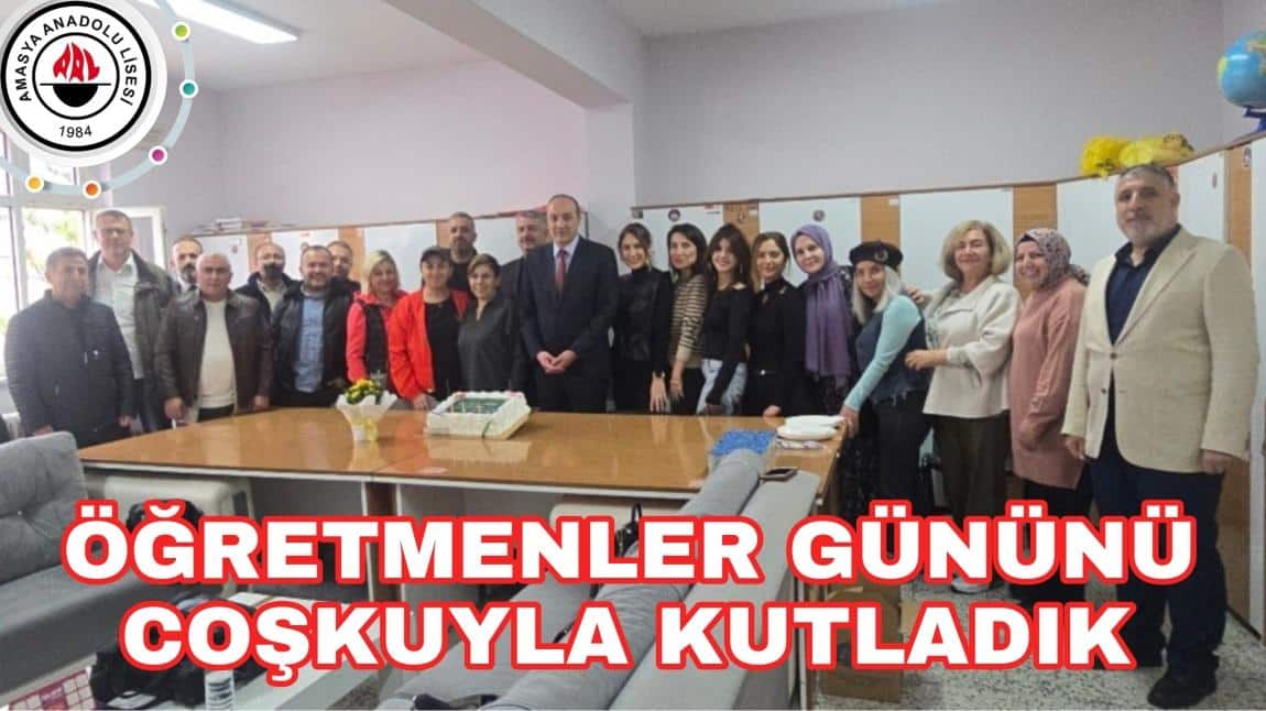 ÖĞRETMENLER GÜNÜNÜ COŞKUYLA KUTLADIK